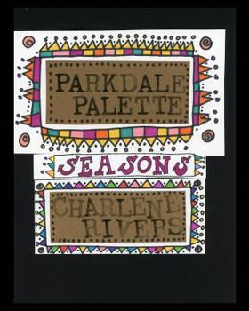 Paperback Parkdale Palette: Seasons Book