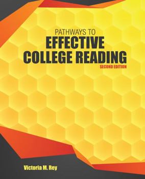 Paperback Pathways to Effective College Reading Book