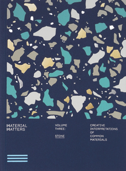 Paperback Material Matters: Stone: Creative Interpretations of Common Materials Book