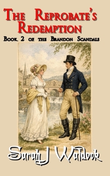 The Reprobate's Redemption - Book #2 of the Brandon Scandals
