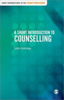 Paperback A Short Introduction to Counselling Book