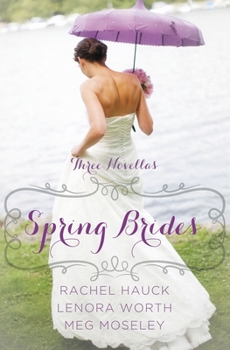 Paperback Spring Brides: A Year of Weddings Novella Collection Book