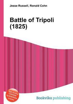 Paperback Battle of Tripoli (1825) Book