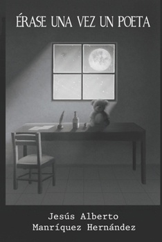 Paperback Érase una vez un poeta. [Spanish] Book
