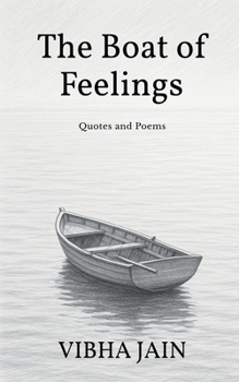 The Boat of Feelings: Quotes and Poems