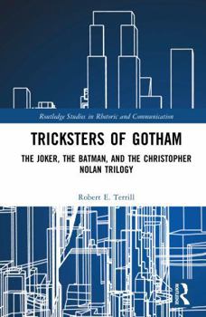 Hardcover Tricksters of Gotham: The Joker, the Batman, and the Christopher Nolan Trilogy Book