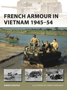 Paperback French Armour in Vietnam 1945-54 Book