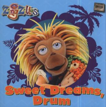 Paperback Zing Zillas: Sweet Dreams Drum Book