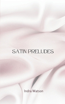 Paperback Satin Preludes Book