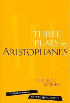 Paperback Three Plays by Aristophanes: Staging Women Book