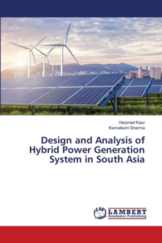 Paperback Design and Analysis of Hybrid Power Generation System in South Asia Book