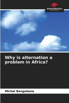 Paperback Why is alternation a problem in Africa? Book