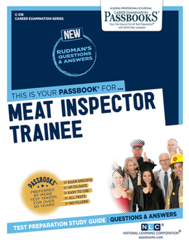Paperback Meat Inspector Trainee (C-518): Passbooks Study Guide Volume 518 Book