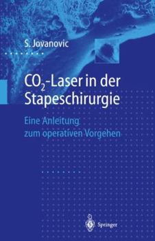 Paperback Co2-Laser in Der Stapeschirurgie: Eine Anleitung Zum Operativen Vorgehen [German] Book