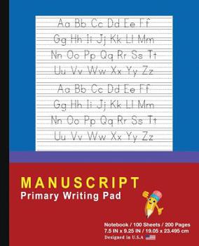 Paperback Manuscript Primary Writing Pad: Blue Red - Writing Journal Tablet For Kids - Write ABC's & First Words - Handwriting Practice - For Home & School [Cla Book
