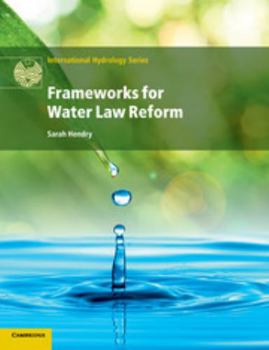 Paperback Frameworks for Water Law Reform Book