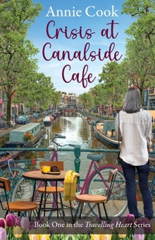 Crisis at Canalside Café (Travelling Heart)