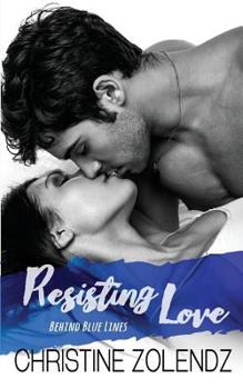 Paperback Resisting Love: Behind Blue Lines Book