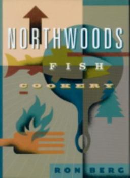Paperback Northwoods Fish Cookery Book