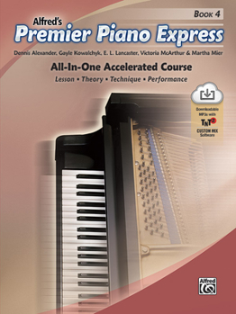 Paperback Premier Piano Express, Bk 4: All-In-One Accelerated Course, Book & Online Audio & Software Book