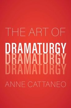 The Art of Dramaturgy