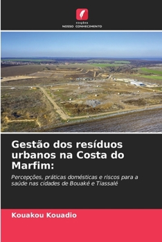 Paperback Gestão dos resíduos urbanos na Costa do Marfim [Portuguese] Book