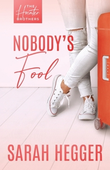 Nobody's Fool - Book #2 of the Willow Park