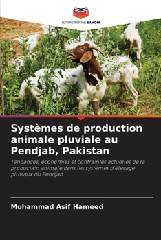 Paperback Systèmes de production animale pluviale au Pendjab, Pakistan [French] Book