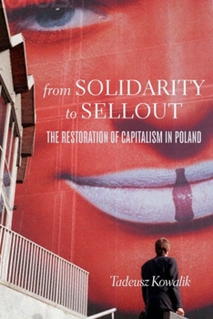 Hardcover From Solidarity to Sellout Book
