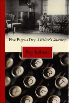 Library Binding Five Pages a Day: A Writer's Journey Book