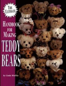 Paperback The Ultimate Handbook for Making Teddy Bears Book