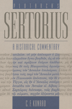 Paperback Plutarch's Sertorius: A Historical Commentary Book