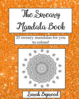 Paperback The Sweary Mandala Book