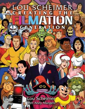 Paperback Lou Scheimer Creating the Filmation Generation Book