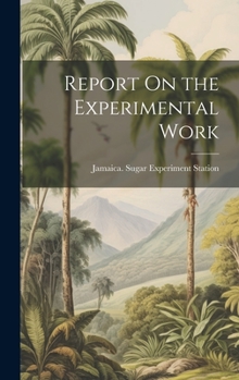 Hardcover Report On the Experimental Work Book
