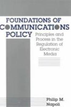 Paperback Foundations of Communications Policy Book