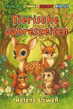 Paperback Tierische Jahreszeiten [German] Book
