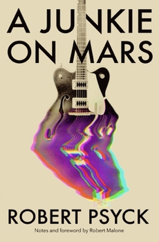 Paperback A Junkie on Mars Book