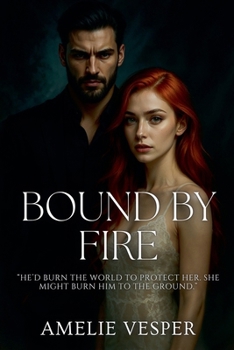 Bound by Fire
