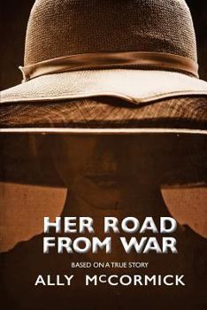 Paperback Her Road From War Book