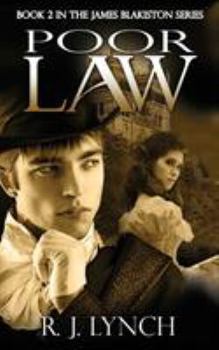 Paperback Poor Law: Book 2 in the James Blakiston Series Book