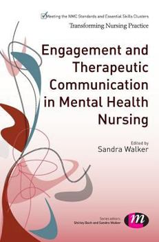 Hardcover Engagement and Therapeutic Communication in Mental Health Nursing Book