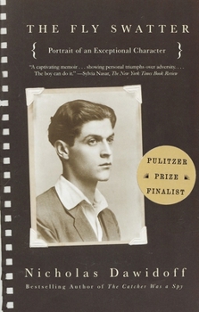 Paperback The Fly Swatter: Portrait of an Exceptional Character Book