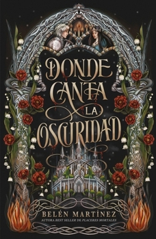 Paperback Donde Canta La Oscuridad [Spanish] Book