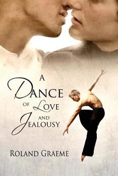 Paperback A Dance of Love and Jealousy Book