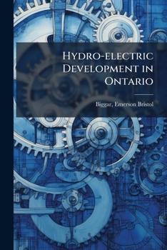 Paperback Hydro-electric Development in Ontario Book