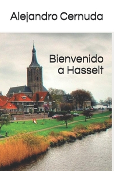 Paperback Bienvenido a Hasselt [Spanish] Book