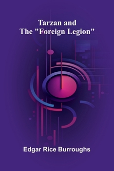 Paperback Tarzan and the "Foreign Legion" Book