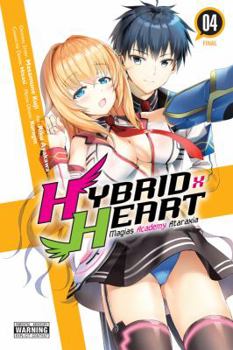 Hybrid x Heart Magias Academy Ataraxia Manga, Vol. 4 - Book #4 of the Hybrid x Heart Magias Academy Ataraxia