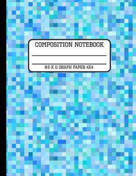Composition Notebook Graph Paper 4x4: Blue Pixel Gamer Fun and Trendy Back to School Quad Writing Book for Students 8.5 x 11 inches